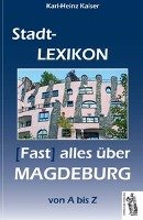 Magdeburg - Stadt-Lexikon Kaiser Karl-Heinz