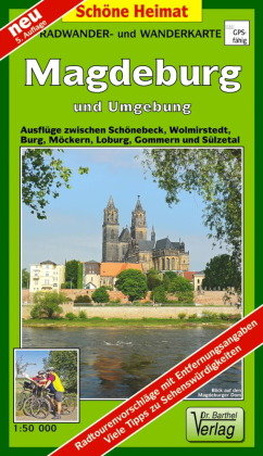 Magdeburg und Umgebung 1 : 50 000. Radwander-und Wanderkarte Barthel, Barthel Andreas Verlag