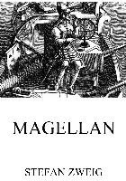 Magellan Zweig Stefan