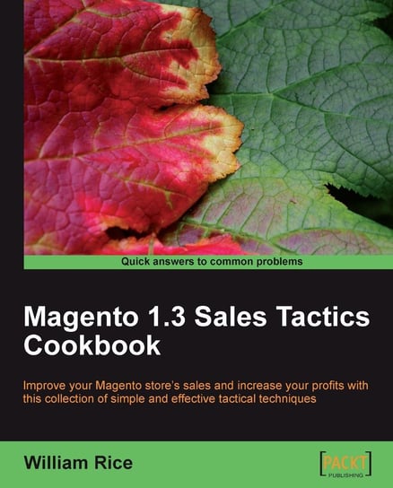 Magento 1.3 Sales Tactics Cookbook - ebook epub Rice William H.