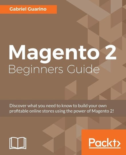 Magento 2 Beginners Guide Guarino Gabriel
