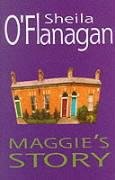 Maggie's Story O'flanagan Sheila