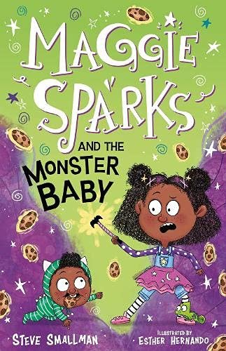 Maggie Sparks and the Monster Baby Smallman Steve