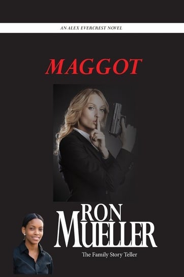 Maggot Mueller Ron