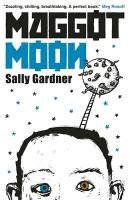 Maggot Moon Gardner Sally