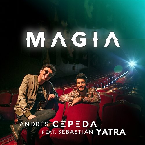 Magia Andrés Cepeda feat. Sebastián Yatra
