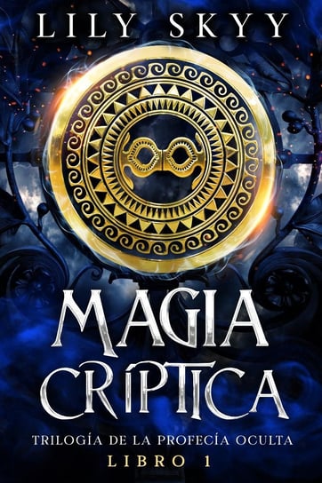 Magia Criptica - ebook epub Lily Skyy