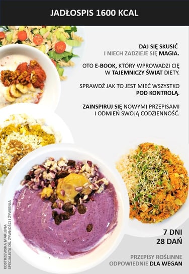 Magia diety - Jadłospis 1600 kcal - wersja odpowiednia dla wegan i wegetarian Marlena Kostrzewska