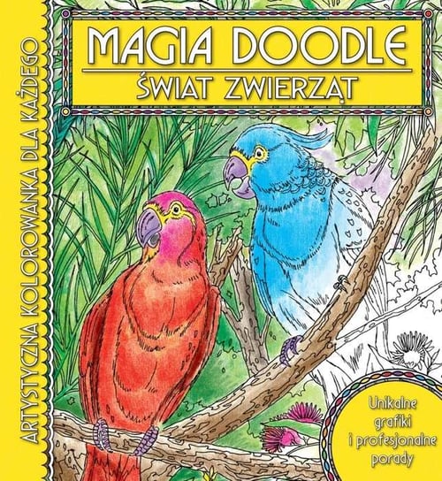 Magia Doodle. Świat zwierząt Opracowanie zbiorowe
