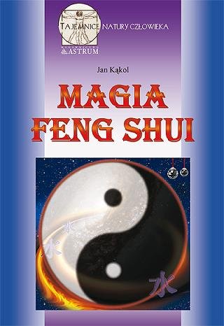 Magia feng shui Kąkol Jan