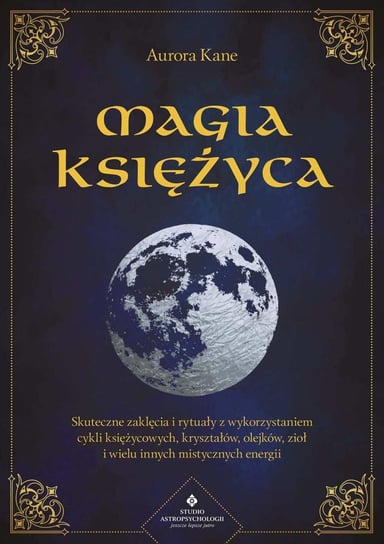 Magia Księżyca Aurora Kane