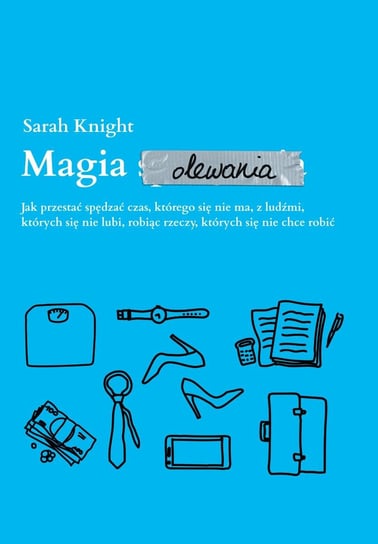 Magia olewania - audiobook Knight Sarah