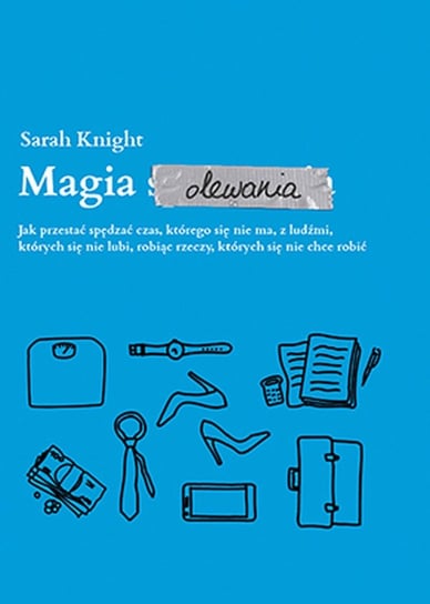 Magia olewania Knight Sarah