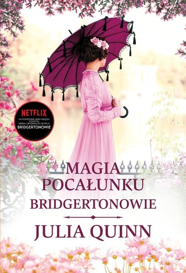 Magia pocałunku. Bridgertonowie. Tom 7 - ebook epub Quinn Julia