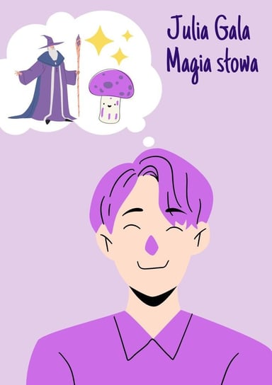 Magia słowa - ebook mobi Julia Gala