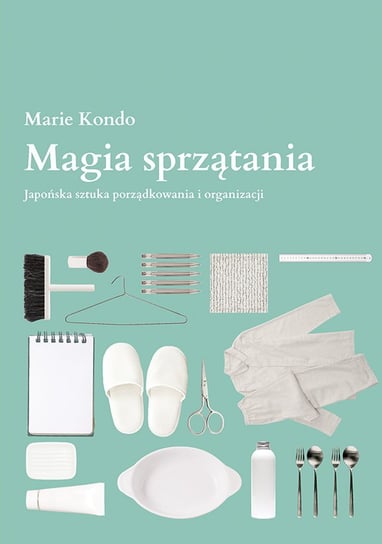 Magia sprzątania Kondo Marie