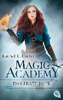 Magic Academy - Das erste Jahr Carter Rachel E.