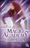 Magic Academy - Der letzte Kampf Carter Rachel E.