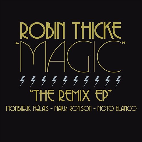 Magic Robin Thicke