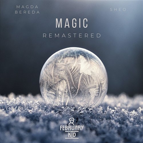 Magic Magda Bereda, Sheo, February Kid
