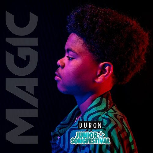 Magic Duron & Junior Songfestival
