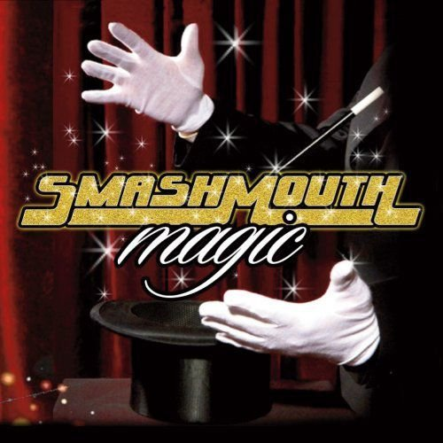 Magic Smash Mouth