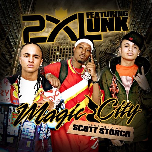 Magic City - EP 2XL feat. Unk