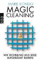 Magic Cleaning 2: Wie Wohnung und Seele aufgeräumt bleiben Kondo Marie
