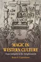 Magic in Western Culture Copenhaver Brian P.