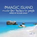 Magic Island: Music For Balearic People. Volume 5 Shah Roger