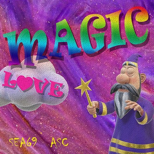 Magic Love Sea69 & ASC