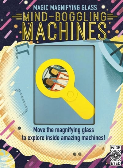 Magic Magnifying Glass: Mind-Boggling Machines Head Honor