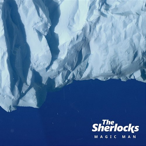 Magic Man The Sherlocks