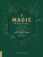 Magic Medicine Johnson Cody