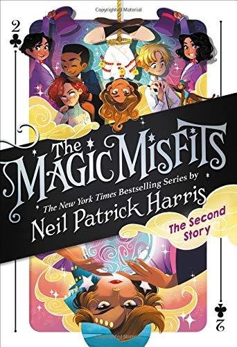 Magic Misfits. The Second Story Neil Patrick Harris