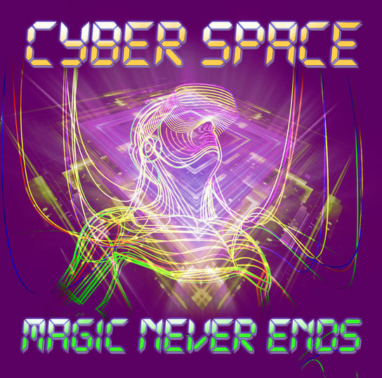 Magic Never Ends Cyber Space