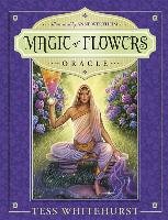 Magic of Flowers Oracle Whitehurst Tess, Wertheim Anne