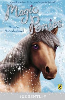 Magic Ponies: Winter Wonderland Bentley Sue