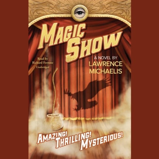 Magic Show Bohnhoff Maya Kaathryn, Michaelis Lawrence