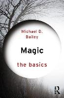 Magic:The Basics Bailey Michael D.