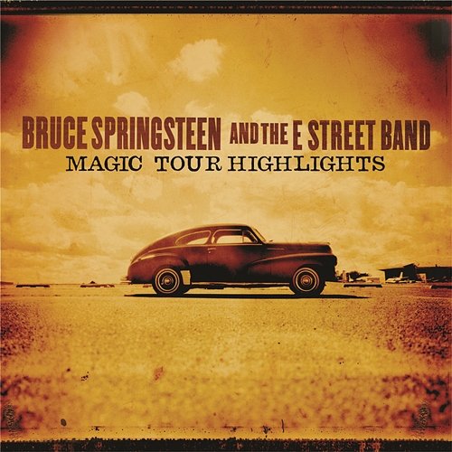 Magic Tour Highlights Bruce Springsteen