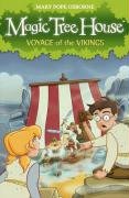 Magic Tree House 15: Voyage of the Vikings Osborne Mary Pope
