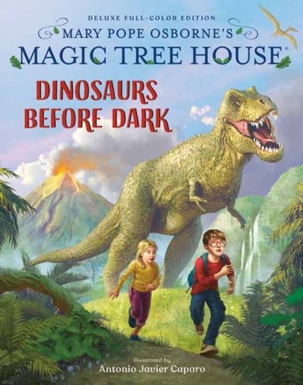 Magic Tree House Deluxe Edition: Dinosaurs Before Dark Osborne Mary Pope, Caparo Antonio Javier