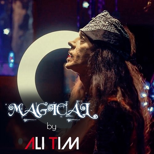 Magical Ali Tim