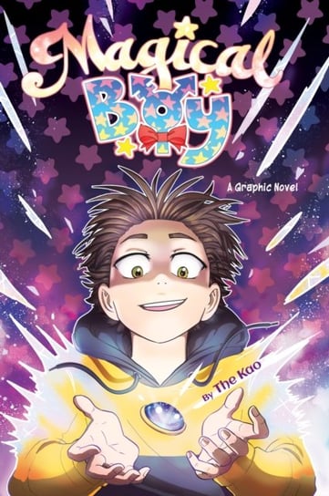 Magical Boy (Graphic Novel) Opracowanie zbiorowe