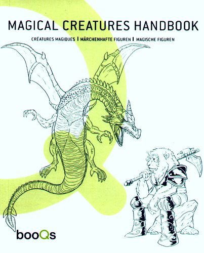 Magical Creatures Design Handbook De Baeck Philippe