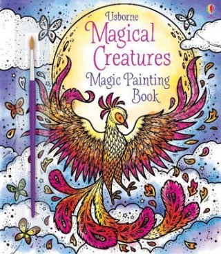 Magical Creatures Magic Painting Book Wheatley Abigail