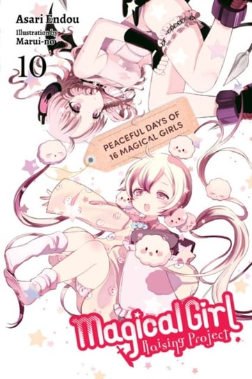 Magical Girl Raising Project, Volume 10 (light novel) Asari Endou