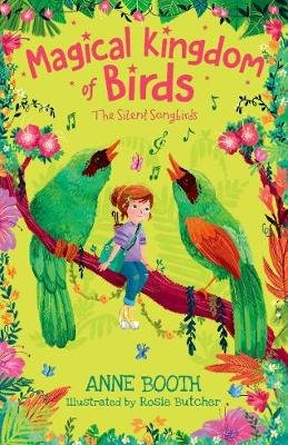 Magical Kingdom of Birds: The Silent Songbirds Booth Anne
