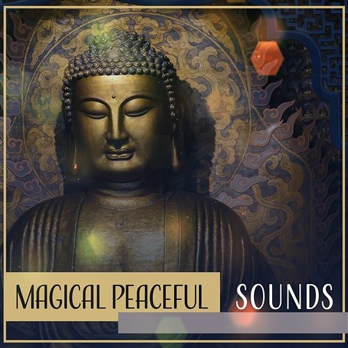 Magical Peaceful Sounds - Spiritual New Age Sounds, Free Soul, Evening Meditation, Calm Night, Peace & Harmony Sanctuary of Silence
